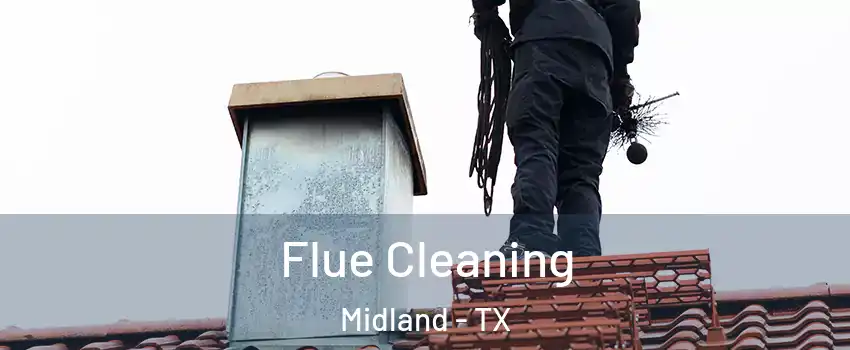  Flue Cleaning Midland - TX
