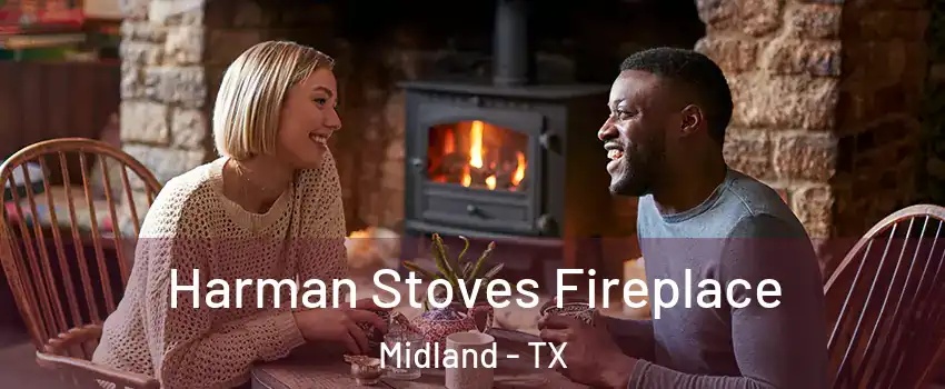  Harman Stoves Fireplace Midland - TX