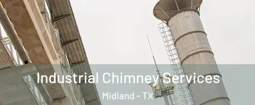  Industrial Chimney Services Midland - TX