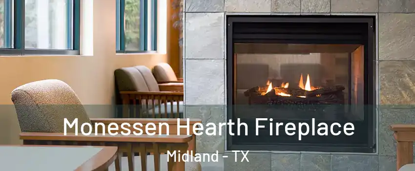  Monessen Hearth Fireplace Midland - TX